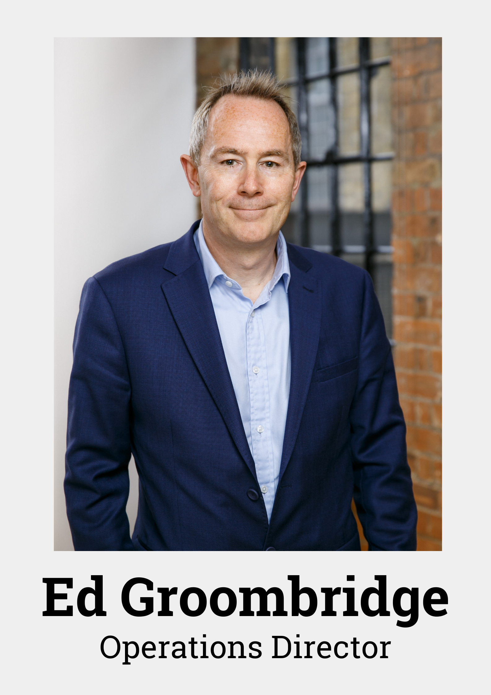 Ed Groombridge - Operations